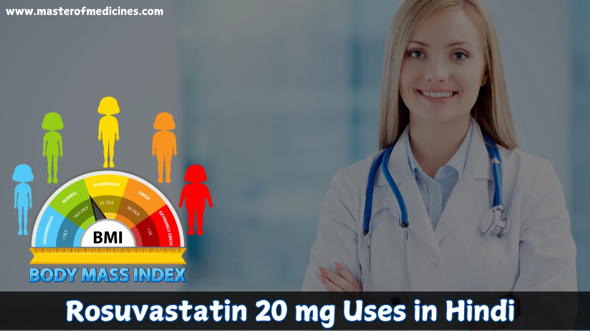 Rosuvastatin 20 mg Uses in Hindi