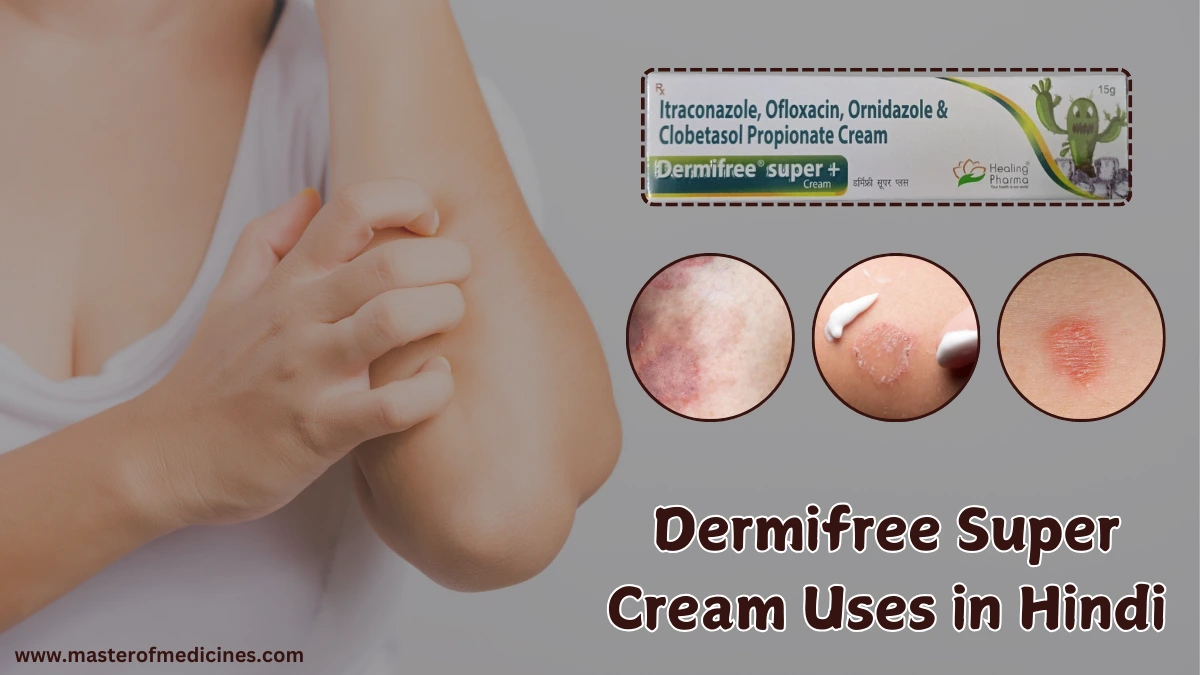 Dermifree Super Cream Uses in Hindi