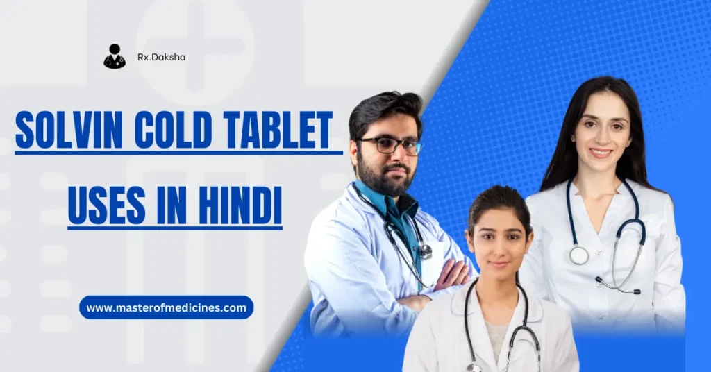 Solvin Cold Tablet Uses in Hindi