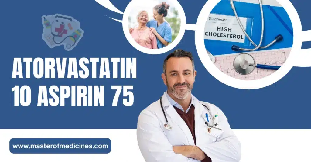 Atorvastatin 10 Aspirin 75