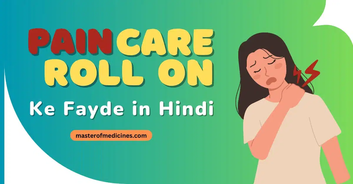 Pain Care Roll on Ke Fayde in Hindi